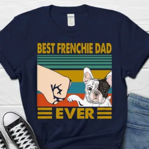 Frenchie Dad Graphic T-shirt