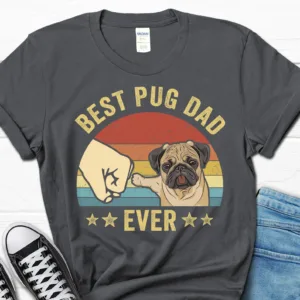 Best Pug Dad Ever Funny T-shirt
